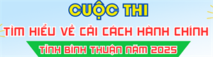 Cuộc thi trực tuyến “Tìm hiểu về cải cách hành chính” tỉnh Bình Thuận năm 2025